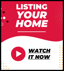 Watch it now - Listing Your Home